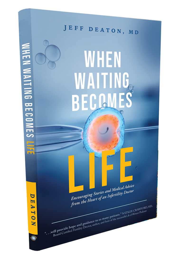 When Waiting Becomes Life book by Jeff Deaton, MD